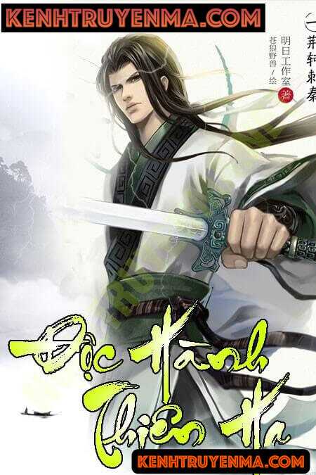 Độc Hành Thiên Hạ