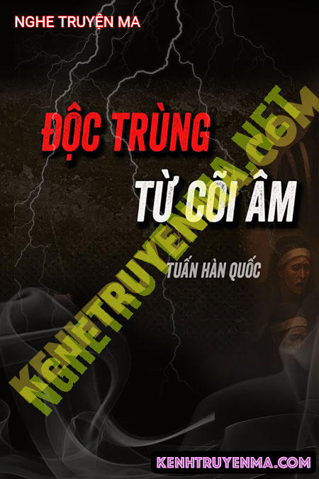 Độc Trùng Từ Cõi Âm