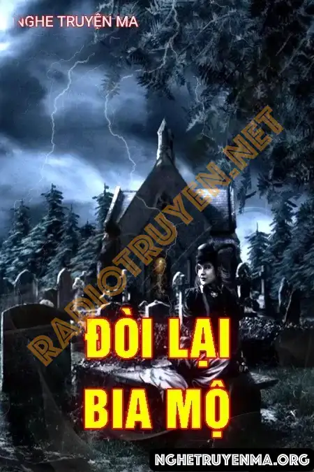 Đòi Lại Bia Mộ