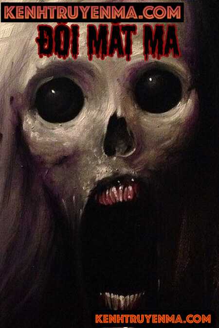 Đôi Mắt Ma - Truyện Ma