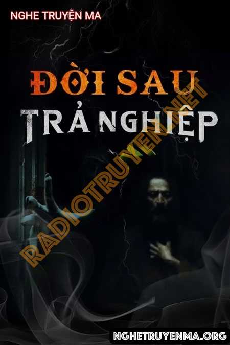 Đời Sau Trả Nghiệp