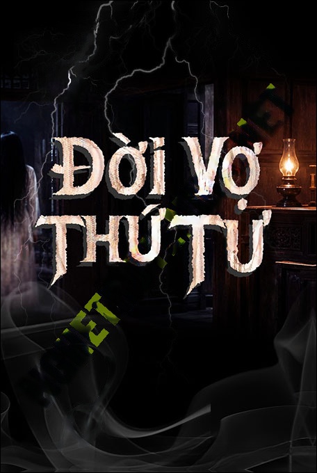 Đời Vợ Thứ Tư