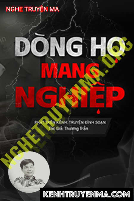Dòng Họ Mang Nghiệp
