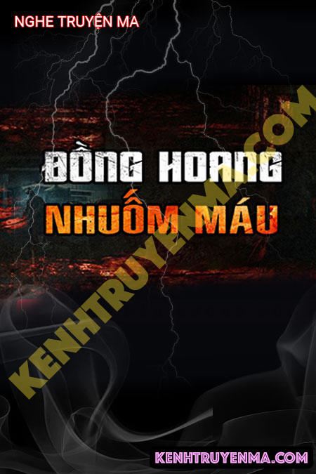 Đồng Hoang Nhuộm Máu