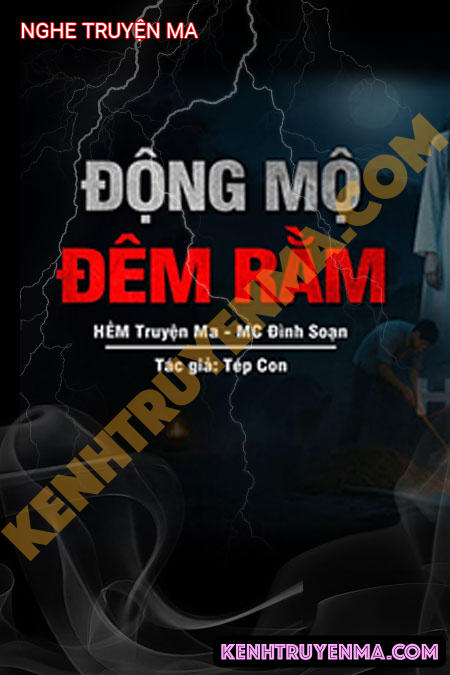 Động Mộ Đêm Rằm