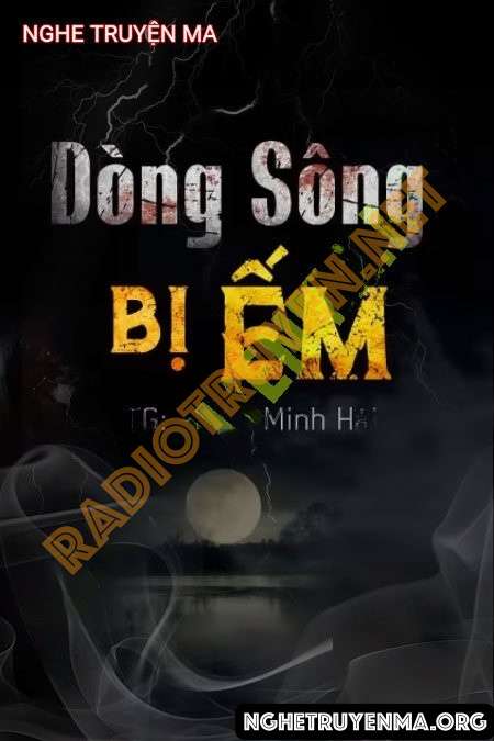 Dòng Sông Bị Ếm