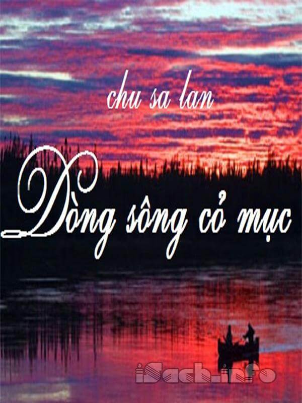 Dòng Sông Cỏ Mục