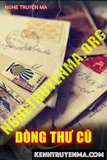 Dòng Thư Cũ - Tác Giả An Yên - Giọng Đọc Trần Thy
