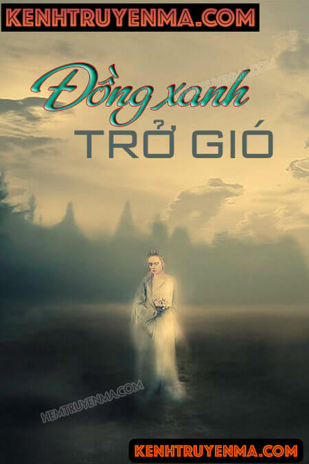 Đồng Xanh Trở Gió