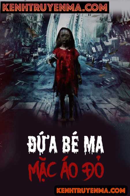 Đứa Bé Ma Mặc Áo Đỏ