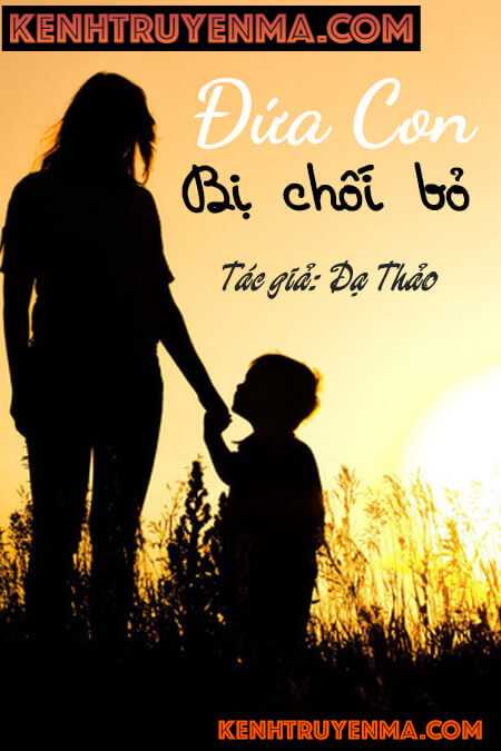 Đứa Con Bị Chối Bỏ