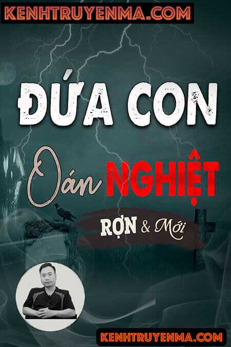 Đứa Con Oán Nghiệt
