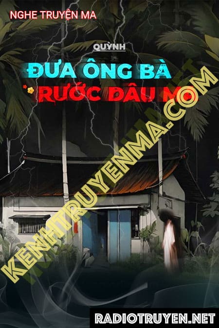 Đưa Ông Bà Rước Dâu Ma