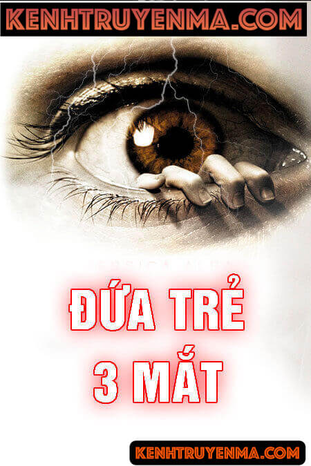 Đứa Trẻ 3 Mắt