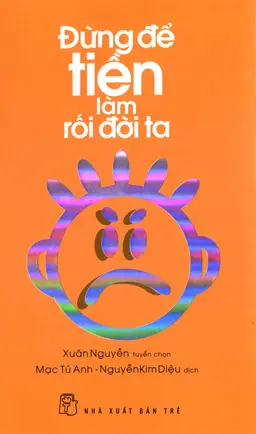 Đừng Để Tiền Làm Rối Đời Ta
