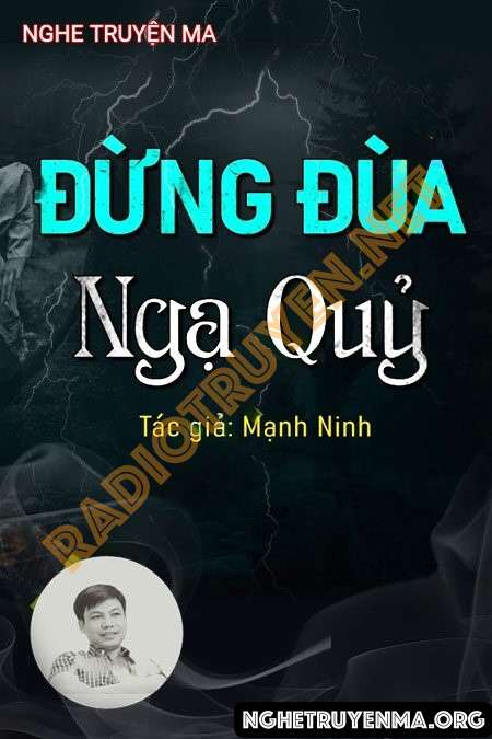 Đừng Đùa Với Ngạ Quỷ
