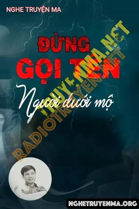 Đừng Gọi Tên Người Dưới Mộ - Đình Soạn