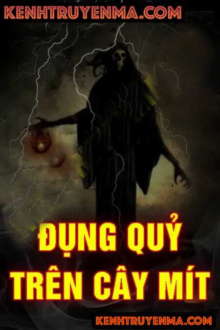 Đụng Quỷ Trên Cây Mít