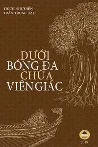 Dưới Bóng Đa Chùa Viên Giác