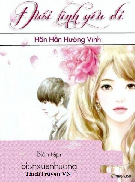 Đuổi Tình Yêu Đi