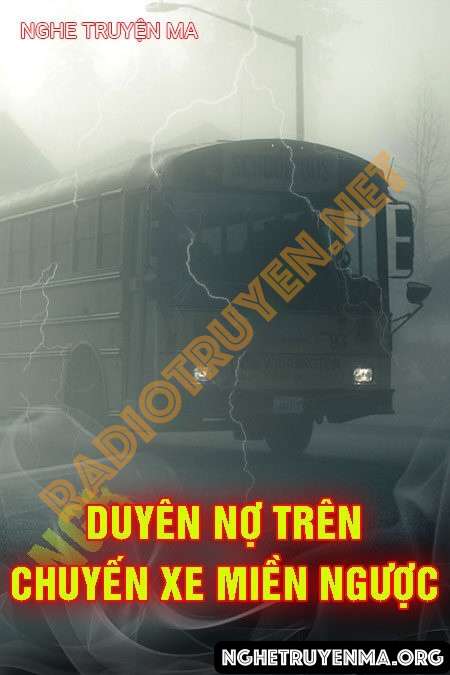 Duyên Nợ Trên Chuyến Xe Miền Ngược