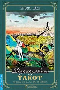Duyên Phận Và Tarot, Ai Cho Ta Lá Bài Số Mệnh