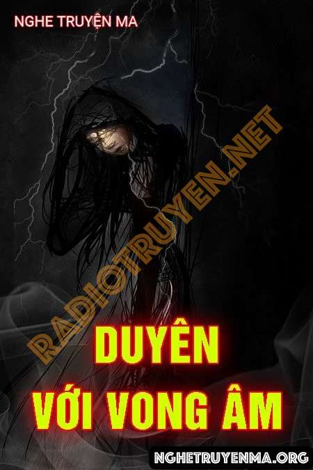 Duyên Với Vong Âm