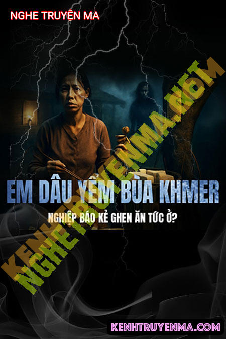 Em Dâu Yểm Bùa Khmer