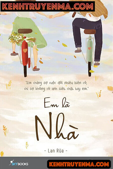 Em Là Nhà