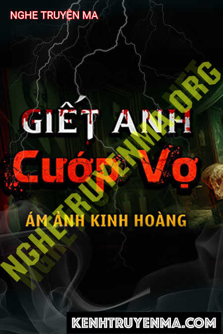 G.iết Anh Cướp Vợ