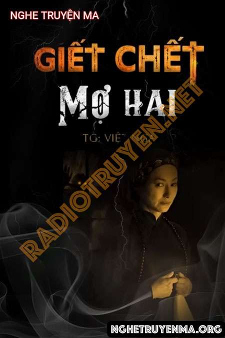 G.iết C.hết Mợ Hai