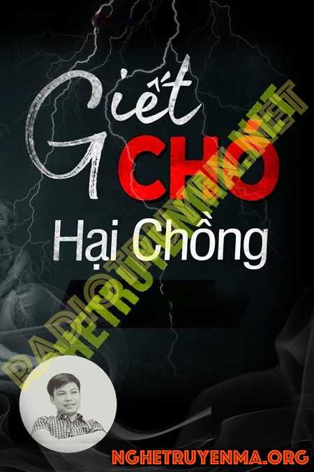 G.iết Chó Hại Chồng