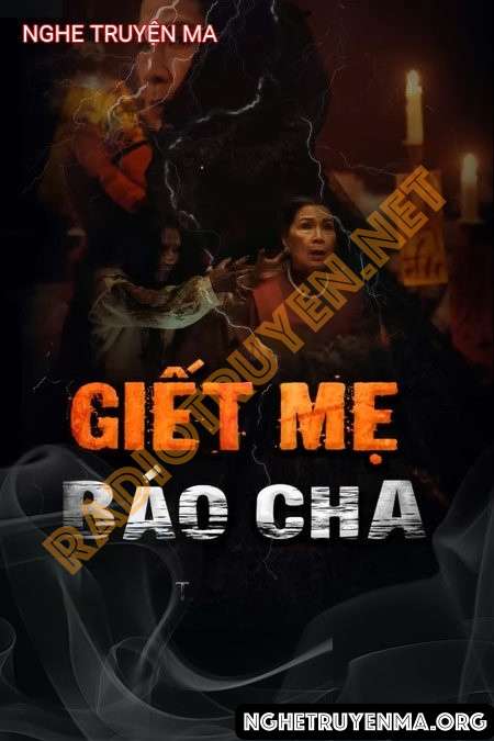 G.iết Mẹ Báo Cha