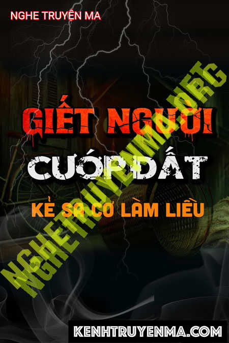 G.iết Người C.ướp Đất