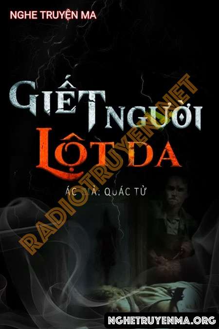 G.iết Người Lột Da - Duy Thuận