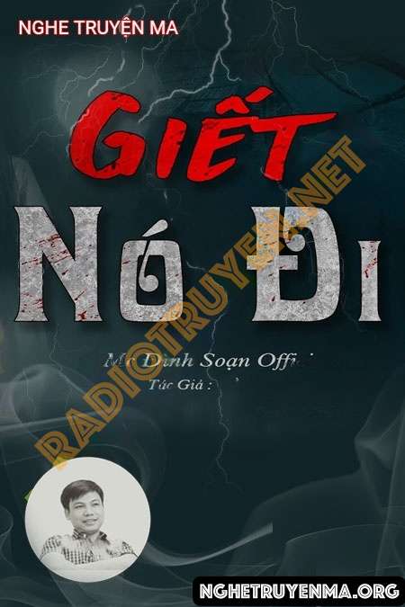 G.iết Nó Đi - Đình Soạn