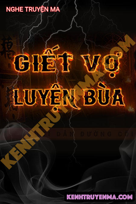 G.iết Vợ Luyện Bùa