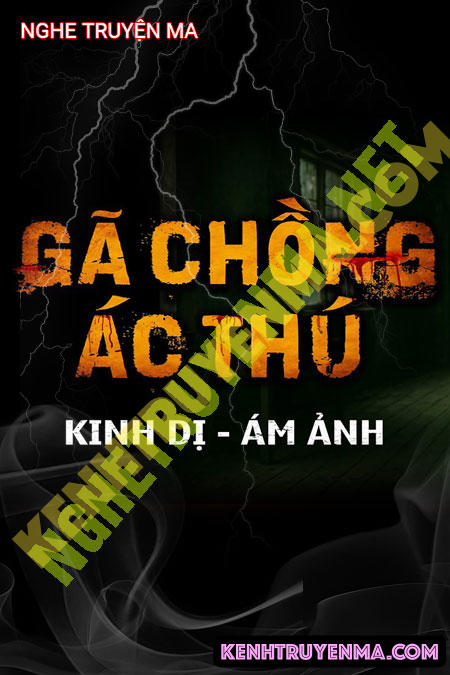 Gã Chồng Ác Thú