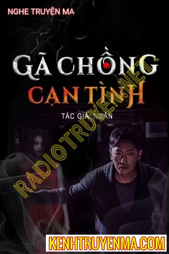 Gã Chồng Cạn Tình