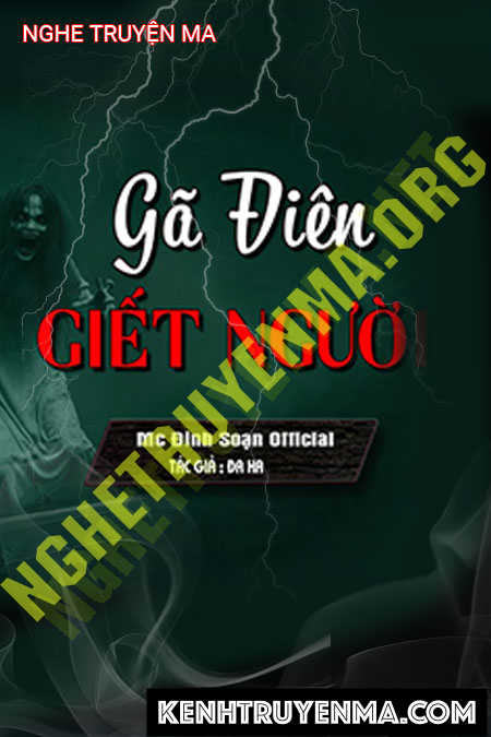 Gã Điên G.iết Người