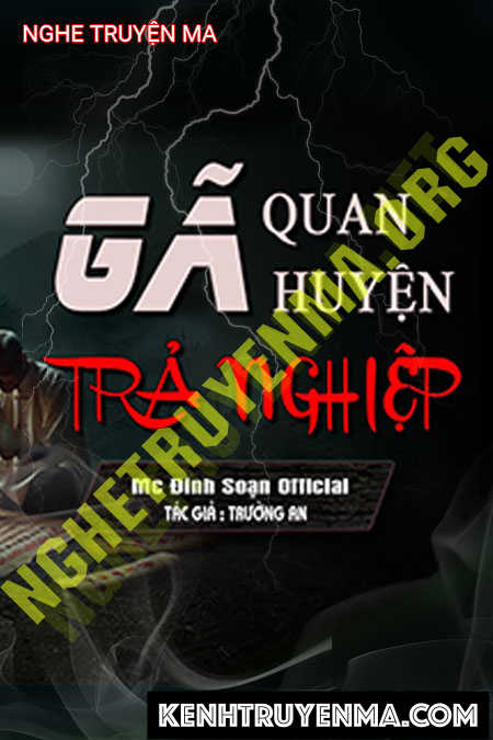 Gã Quan Huyện Trả Nghiệp