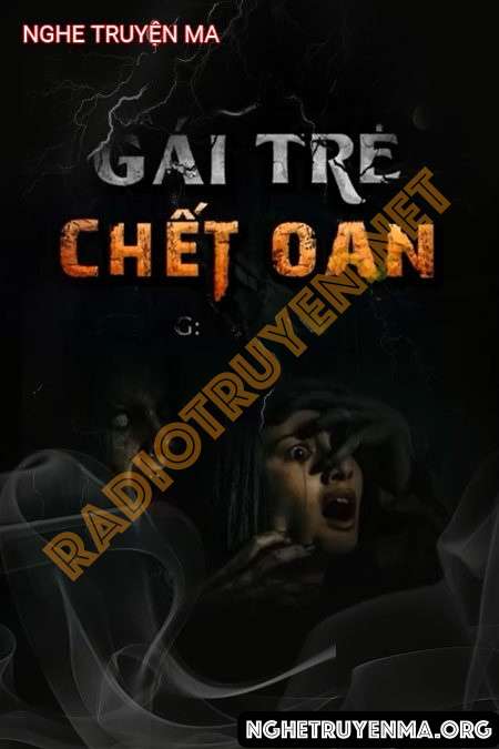 Gái Trẻ C.hết Oan