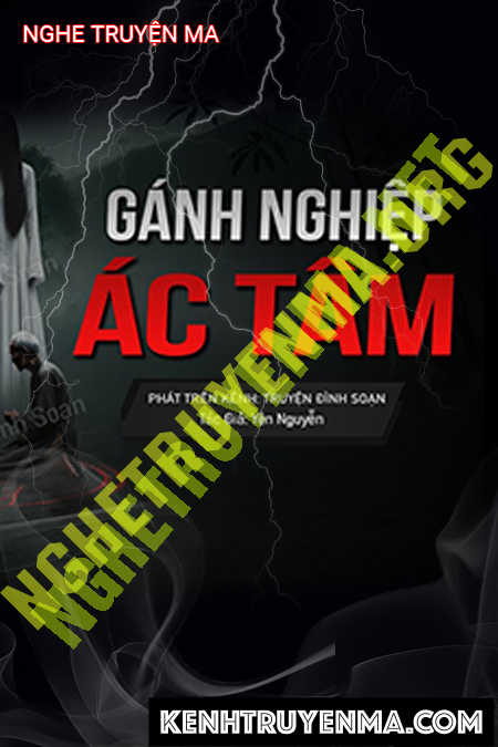 Gánh Nghiệp Ác Tâm