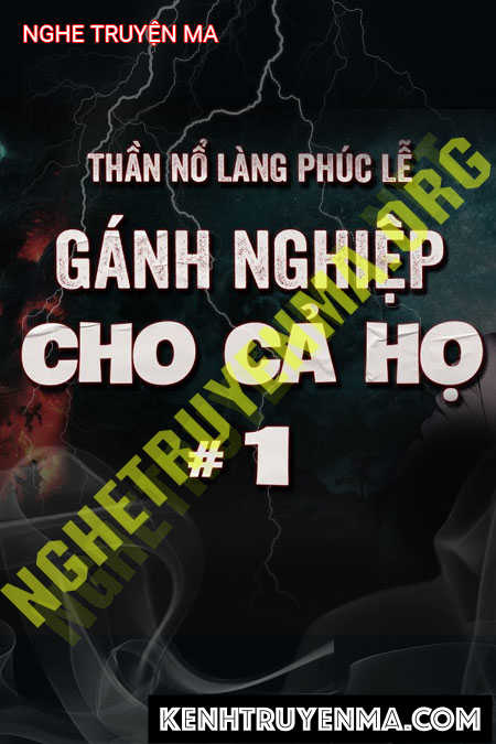 Gánh Nghiệp Cho Cả Họ