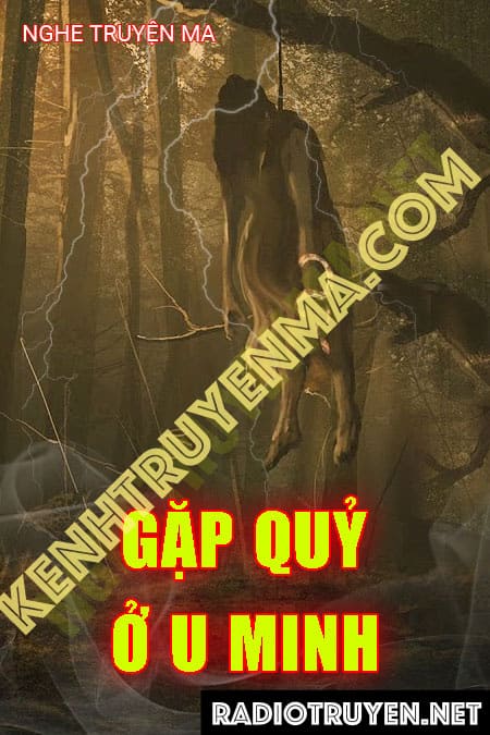 Gặp Quỷ Ở U Minh