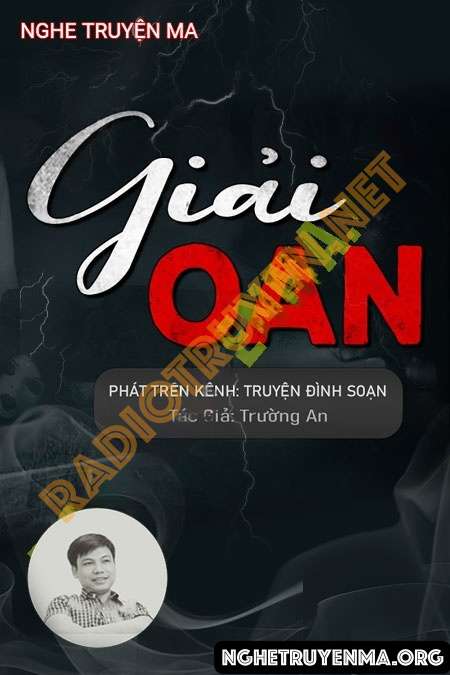 Giải Oan - Quàng A Tũn