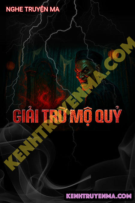 Giải Trừ Mộ Quỷ