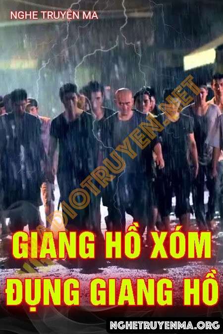 Giang Hồ Xóm Đụng Giang Hồ