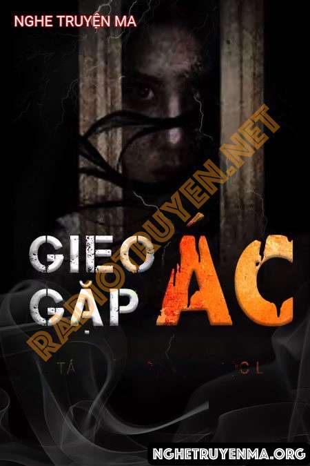 Gieo Ác Gặp Ác