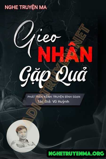 Gieo Nhân Gặp Quả